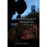 Bittersweet Memories of Last Spring