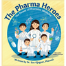 The Pharma Heroes: The Power of Precision Medicine
