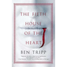 The Fifth House of the Heart