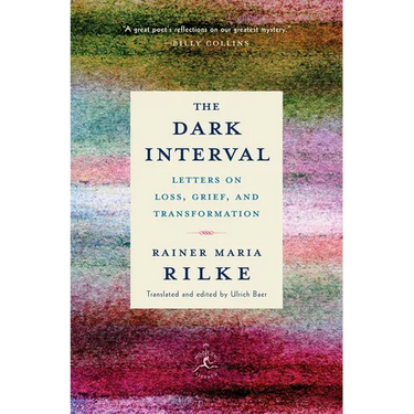 The Dark Interval: Letters on Loss, Grief, and Transformation