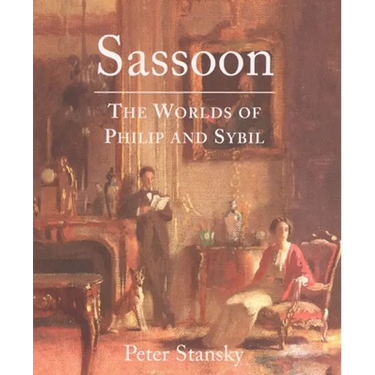 Sassoon: The Worlds of Philip and Sybil