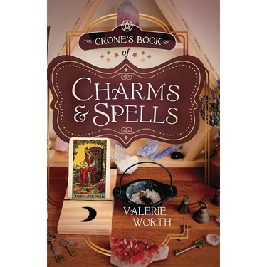 Crone's Book of Charms & Spells