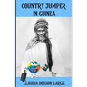 Country Jumper in Guinea