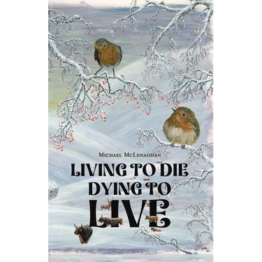 Living to Die - Dying to Live