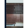 Simplified Business Statistics