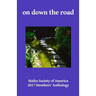 on down the road: Haiku Society of America 2017 Members' Anthology