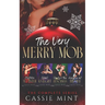The Very Merry Mob: The Complete Series
