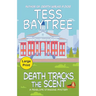 Death Tracks the Scent: A Penelope Standing Mystery