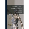 Generals and Geographers: the Twilight of Geopolitics