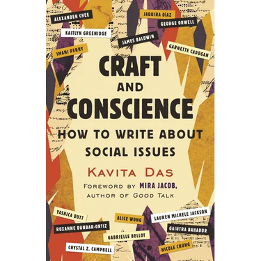 Craft and Conscience: How to Write about Social Issues