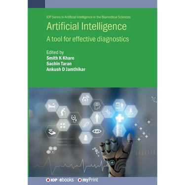 Artificial Intelligence: A tool for effective diagnostics