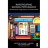 Investigating School Psychology: Pseudoscience, Fringe Science, and Controversies