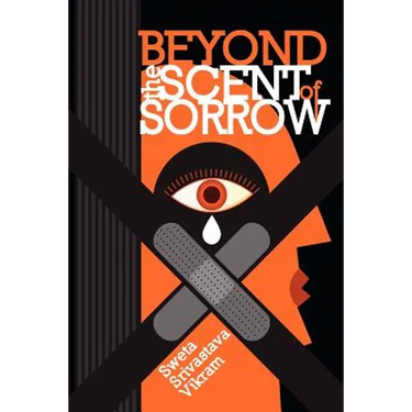 Beyond the Scent of Sorrow