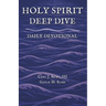 Holy Spirit: Deep Dive Daily Devotional