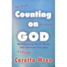 Counting on GOD!: Multiplying Math Skills with Spiritual Principles