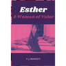 Esther: A Woman of Valor