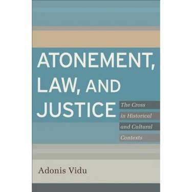 Atonement, Law, and Justice
