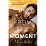 From This Moment
