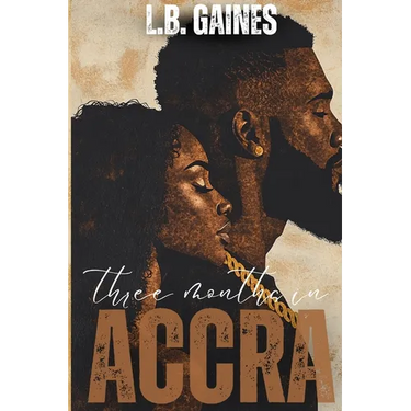 Three Months In ACCRA