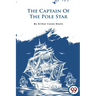 The Captain of the Pole Star