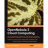Opennebula 3 Cloud Computing