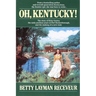 Oh, Kentucky!