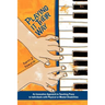 Playing It Their Way: An Innovative Approach to Teaching Piano to Individuals with Physical or Mental Disabilities