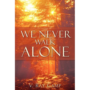We Never Walk Alone