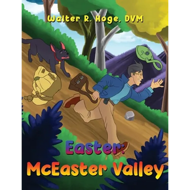 Easter: McEaster Valley