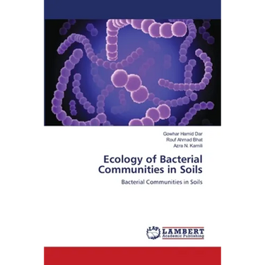 Ecology of Bacterial Communities in Soils