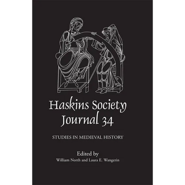 The Haskins Society Journal 34: 2022: Studies in Medieval History