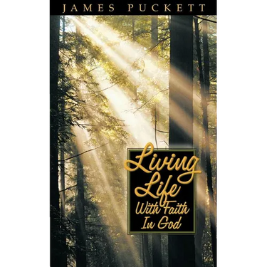 Living Life with Faith in God