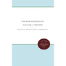 The Reminiscences of William C. Preston