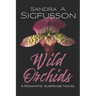 Wild Orchids