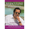 Masculine Vulnerabilities: the POWER of an inner man revealed