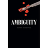 Ambiguity