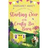 Starting Over at the Crafty Bee Barn