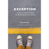 Exception: A Texas County's Dream for Realizing Juvenile Justice