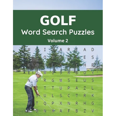 Golf Word Search Puzzles (Volume 2): Large Print Puzzle Book for Golfers and Fans