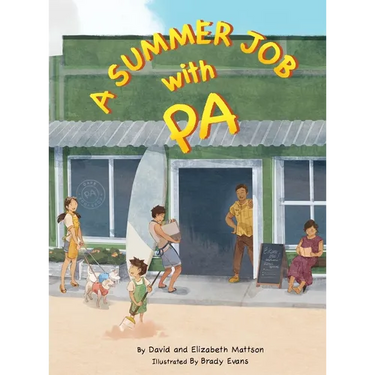 A Summer Job with Pa