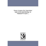 Essays, Lectures, Etc. Upon Select topics in Revealed theology. by Nathaniel W. Taylor ...