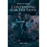 Contending for the Faith: Writing the Wrongs