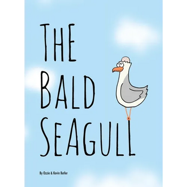 The Bald Seagull: The bald seagull finds out the hard way that being a seagull ain't so bad.