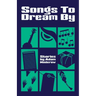 Songs to Dream By