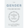 The Gender Framework: A Comprehensive Evidence-Based Guide for Professionals and Families