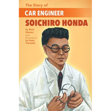 The Story of Car Engineer Soichiro Honda
