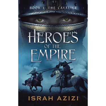 Heroes of the Empire: Book 1: The Cavalier