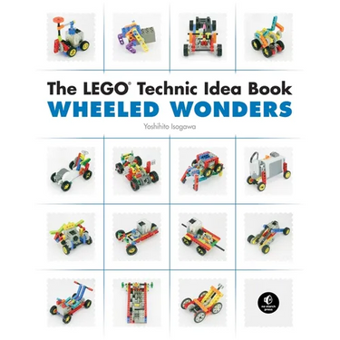 The Lego Technic Idea Book: Wheeled Wonders