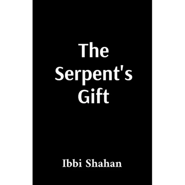 The Serpent's Gift: Enki's Path to Human Liberation and Divine Activation: Enki's Path to Human Liberation and Divine Activation: Enki's Path to Human