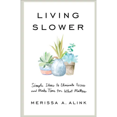 Living Slower